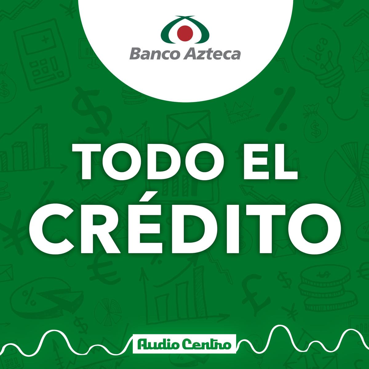Todo el crédito